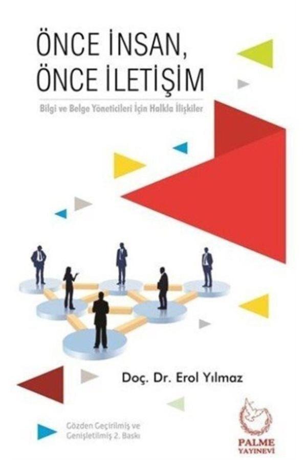 Önce Insan, Önce Iletişim & Bilgi Ve Belge Yöneticileri Için Halkla Ilişkiler - Palme Yayınları - Palme Yayınları - Image 1