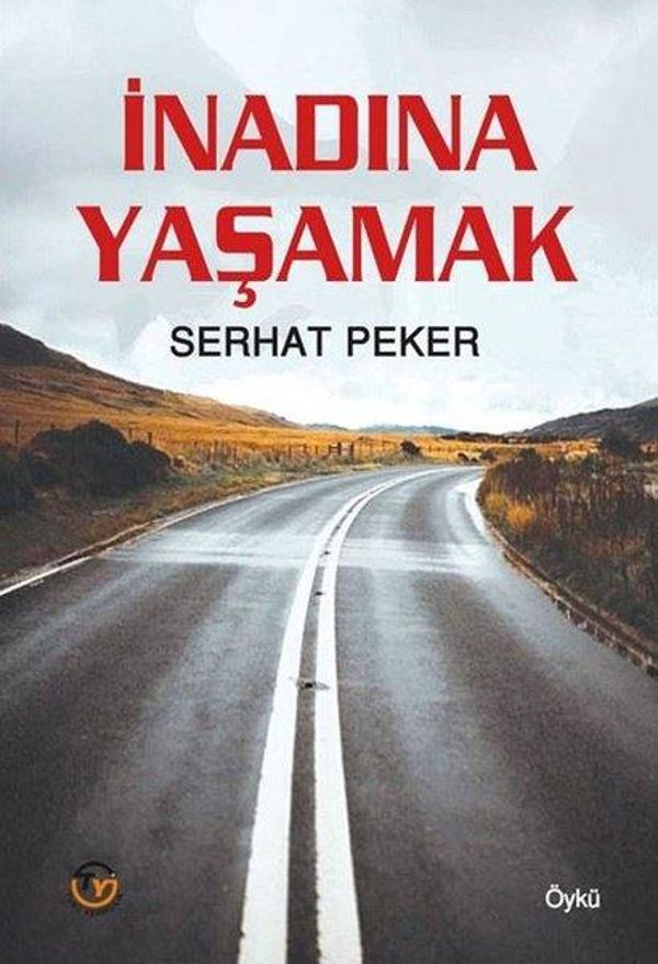 İnadına Yaşamak - Tunç Yayıncılık - Image 1