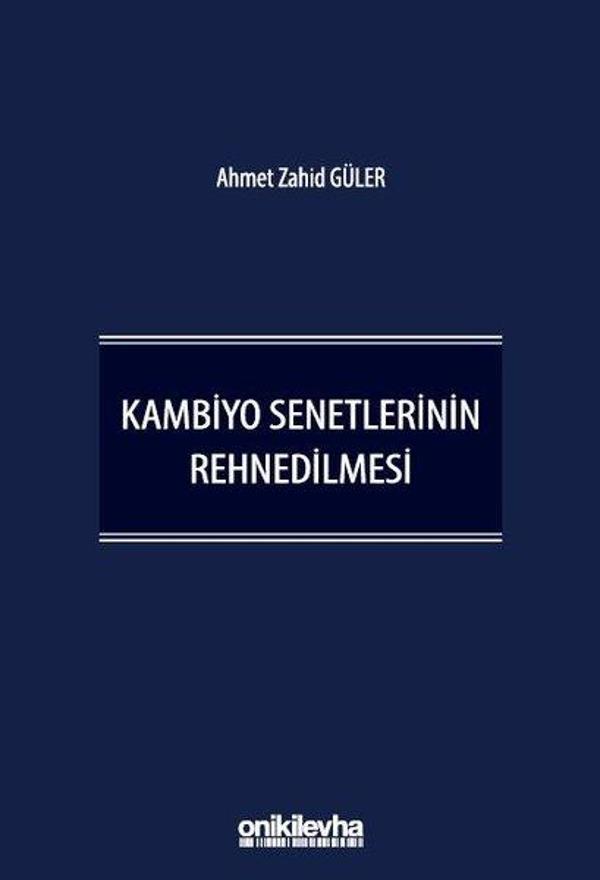 Kambiyo Senetlerinin Rehnedilmesi - On İki Levha Yayıncılık - Image 1