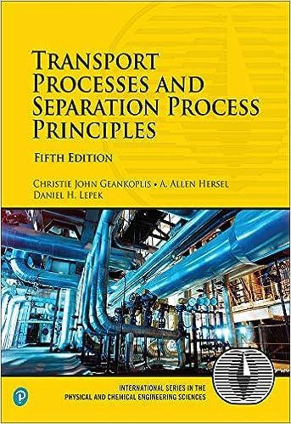 Transport Processes And Seperatıon Process Prıncıples 5E - Pearson - pearson - Image 1
