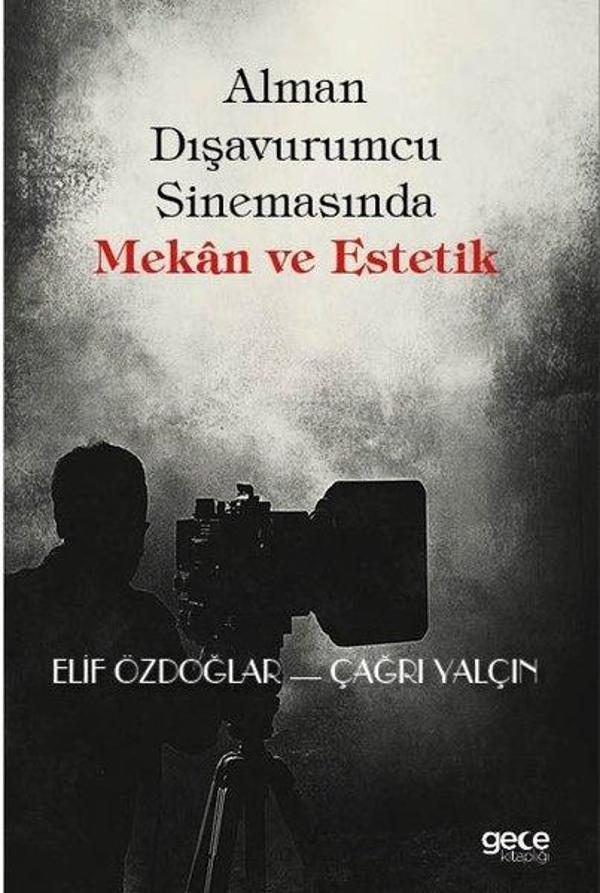Alman Dışavurumcu Sinemasında Mekan ve Estetik - Gece Kitaplığı - Image 1