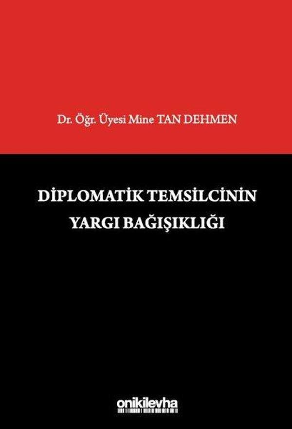 Diplomatik Temsilcinin Yargı Bağışıklığı - On İki Levha Yayıncılık - Image 1