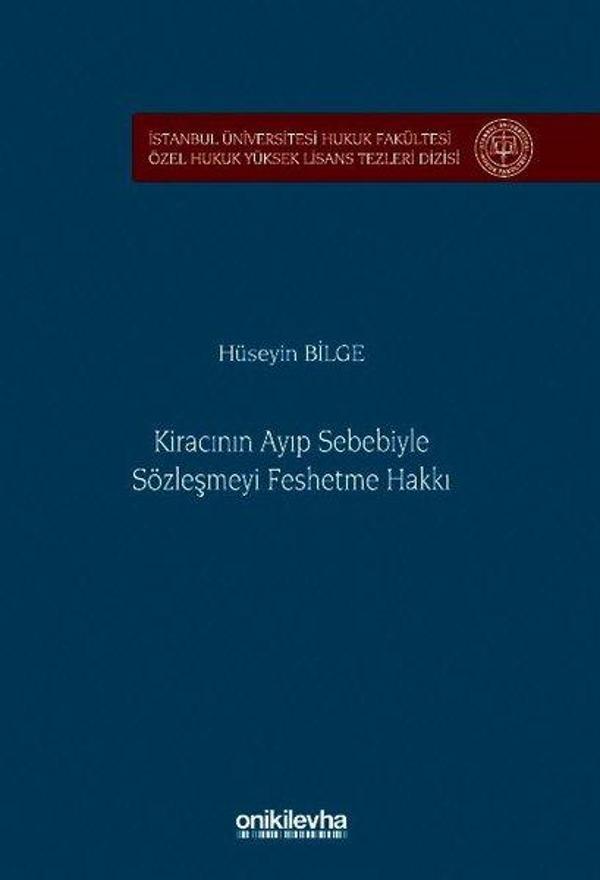 Kiracının Ayıp Sebebiyle Sözleşmeyi Feshetme Hakkı - On İki Levha Yayıncılık - Image 1