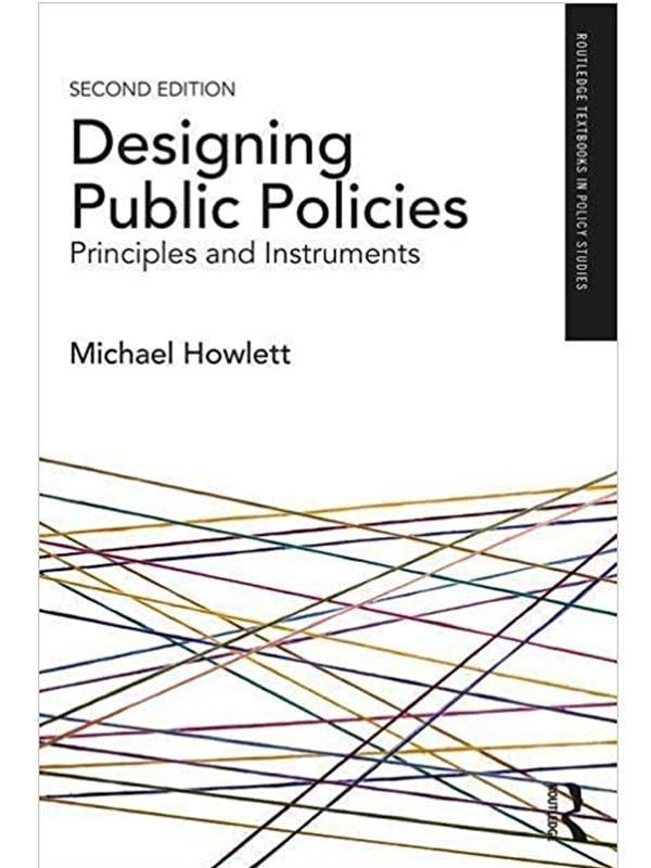 Desıgnıng Publıc Polıcıes: Prıncıples And Instruments 2E - Routledge Academic - Routledge Academic - Image 1
