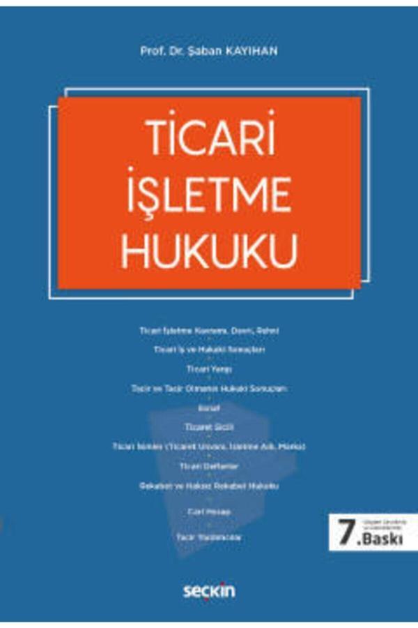 Ticari Işletme Hukuku - Seçkin Yayıncılık - Seçkin Yayıncılık - Image 1