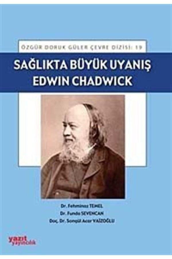 Sağlıkta Büyük Uyanış Edwin Chadwick - Yazıt - Yazıt - Image 1