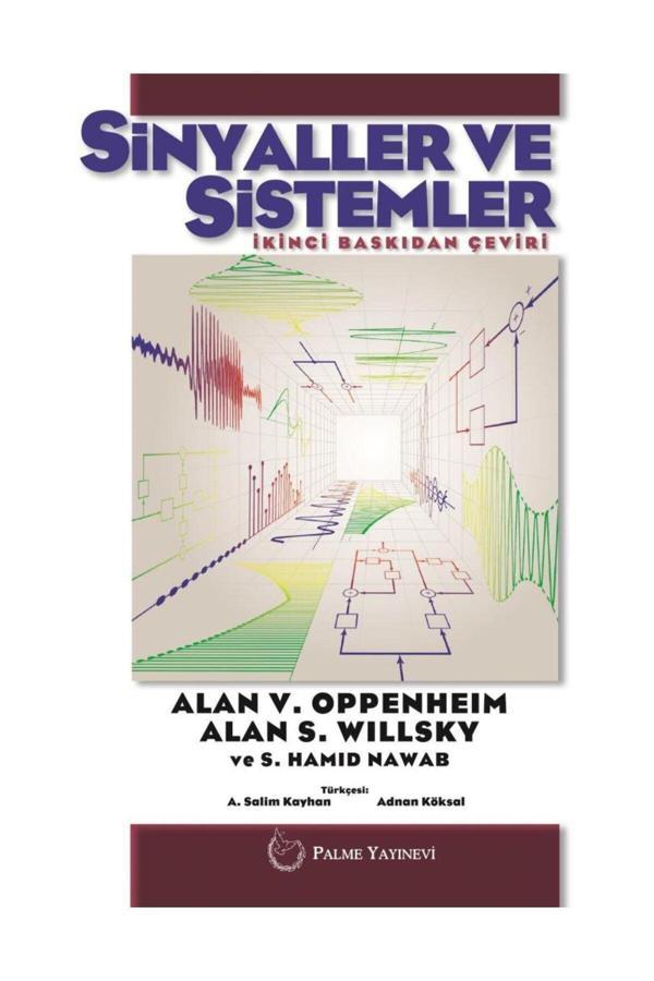 Sinyaller Ve Sistemler - Palme Yayınları - Palme Yayınları - Image 1
