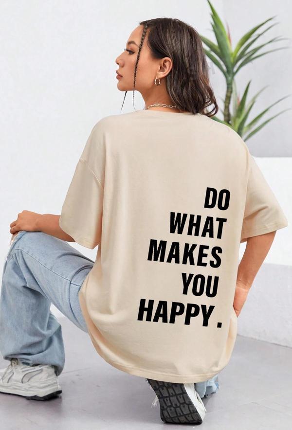 Unisex Sırt Baskılı Do What Oversize Tshirt - Image 1