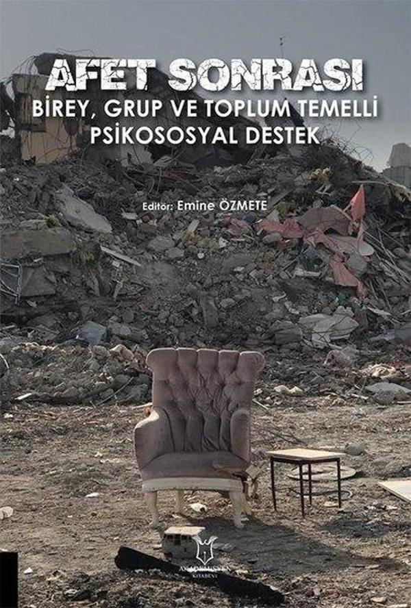 Afet Sonrası Birey Grup ve Toplum Temelli Psikososyal Destek - Akademisyen Kitabevi - Image 1