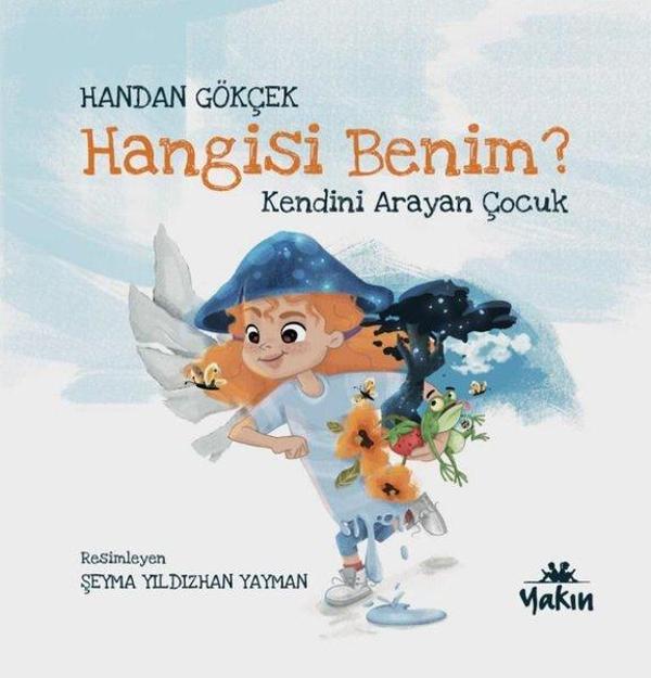 Hangisi Benim? Kendini Arayan Çocuk - Yakın Kitabevi - Image 1