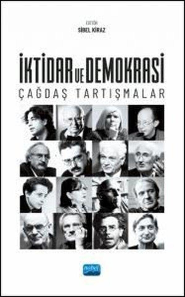 İktidar ve Demokrasi - Çağdaş Tartışmalar - Nobel Akademik Yayıncılık - Image 1