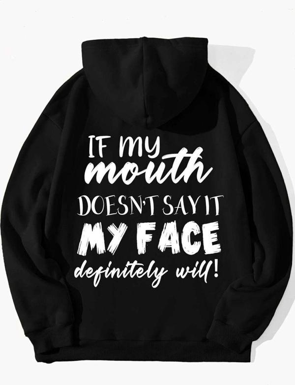 Unisex If My Mouth Sırt Baskılı Oversize Sweatshirt - Image 1