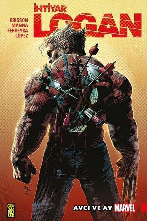 İhtiyar Logan 9: Avcı ve Av - Gerekli Şeyler - Image 1