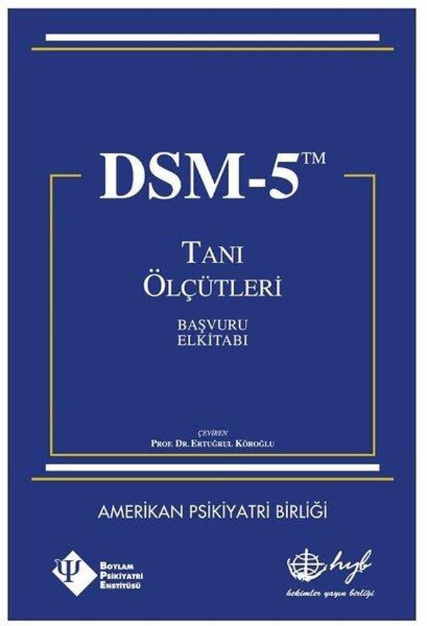 DSM-5 Tanı Ölçütleri Başvuru El Kitabı - HYB Yayıncılık - Image 1