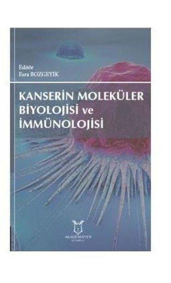 Kanserin Moleküler Biyolojisi ve İmmünolojisi - Akademisyen Kitabevi - Image 1