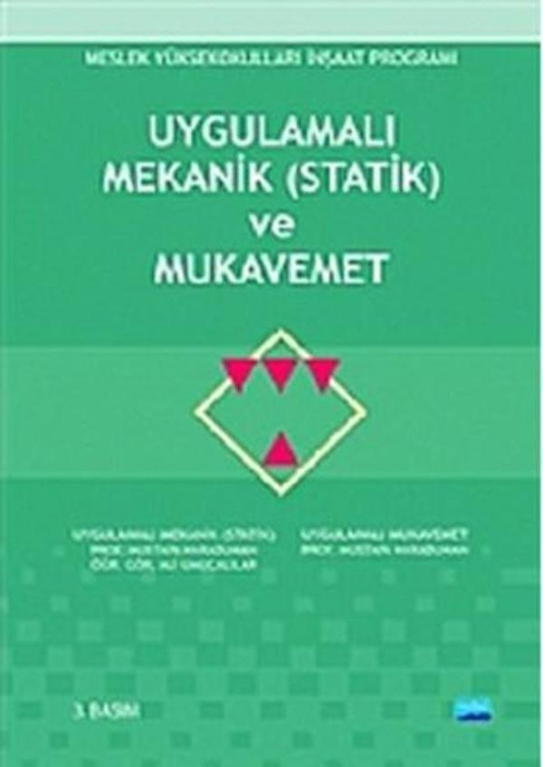 Uygulamalı Mekanik (Statik) ve MukavemetMeslek Yüksekokulları İnşaat Programı - Nobel Akademik Yayıncılık - Image 1
