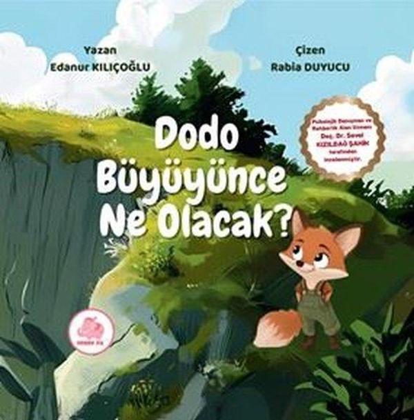 Dodo Büyüyünce Ne Olacak? - Pembe Fil Yayınları - Image 1