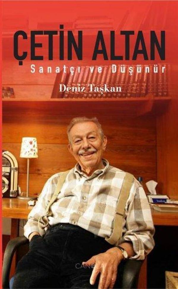 Sanatçı ve Düşünür Çetin Altan - Canola Yayınları - Image 1