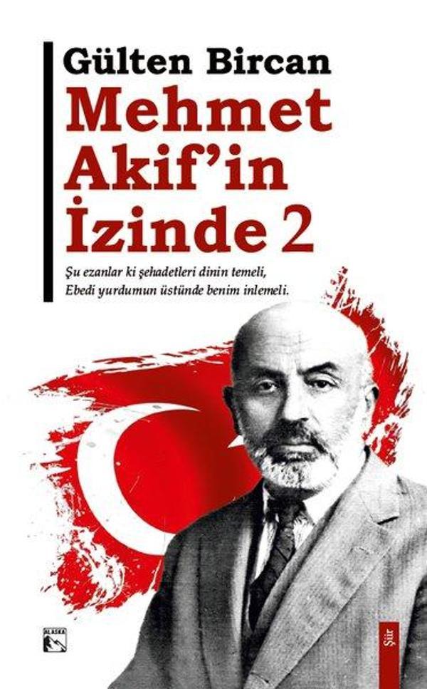 Mehmet Akif'in İzinde Cilt 2 - Alaska Yayınları - Image 1