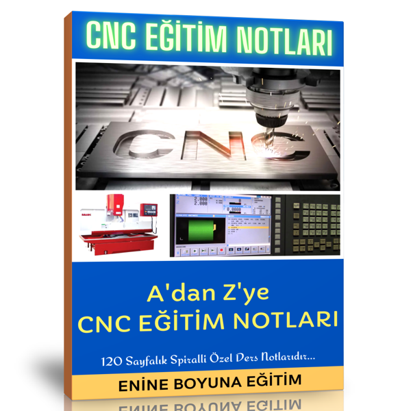 Cnc Eğitim Ders Notları Kitabı - Enine Boyuna Eğitim - Enine Boyuna Eğitim - Image 1