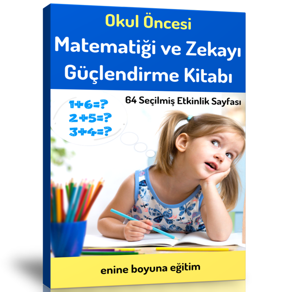 Okul Öncesi Matematiği Ve Zekayı Güçlendirme Kitabı - Enine Boyuna Eğitim - Enine Boyuna Eğitim - Image 1