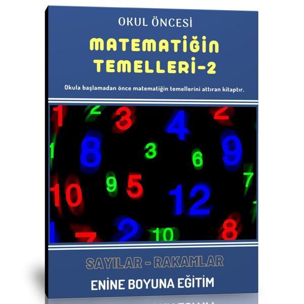 Okul Öncesi Matematiğin Temelleri Sayılar Ve Rakamlar Kitabı-2 - Enine Boyuna Eğitim - Enine Boyuna Eğitim - Image 1