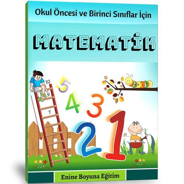 Okul Öncesi Ve Birinci Sınıflar İçin Matematik Kitabı - Enine Boyuna Eğitim - Enine Boyuna Eğitim - Image 1