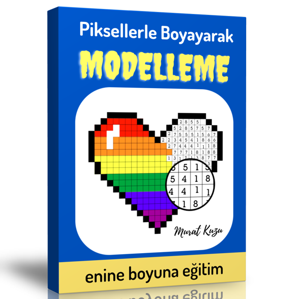 Piksellerle Boyayarak Modelleme Kitabı (Spiralli) - Enine Boyuna Eğitim - Enine Boyuna Eğitim - Image 1