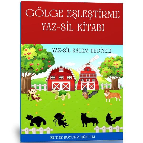 Okul Öncesi Gölge Eşleştirme Yaz-Sil Kitabı (Yaz Sil Kalem İlaveli) - Enine Boyuna Eğitim - Enine Boyuna Eğitim - Image 1