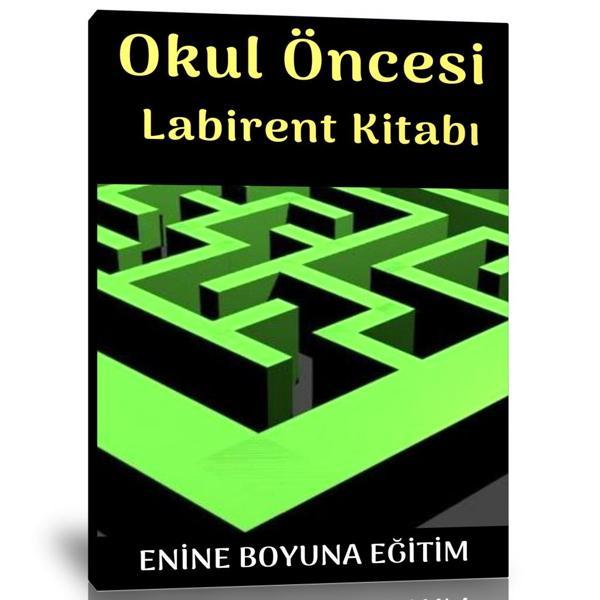 Okul Öncesi Labirent Kitabı - Enine Boyuna Eğitim - Enine Boyuna Eğitim - Image 1