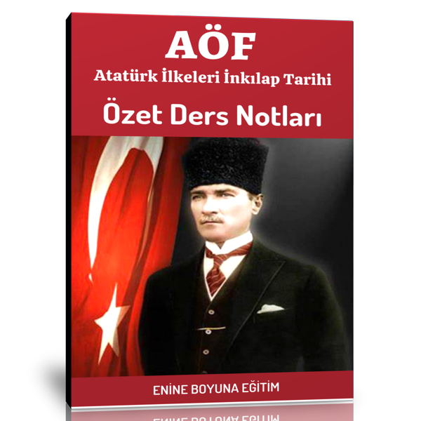 Aöf 1. Sınıf İnkılap Tarihi Ve Atatürkçülük Ders Notları - Enine Boyuna Eğitim - Enine Boyuna Eğitim - Image 1
