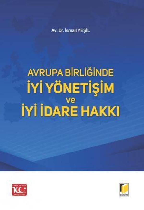 Avrupa Birliğinde İyi Yönetişim ve İyi İdare Hakkı - Adalet Yayınları - Image 1