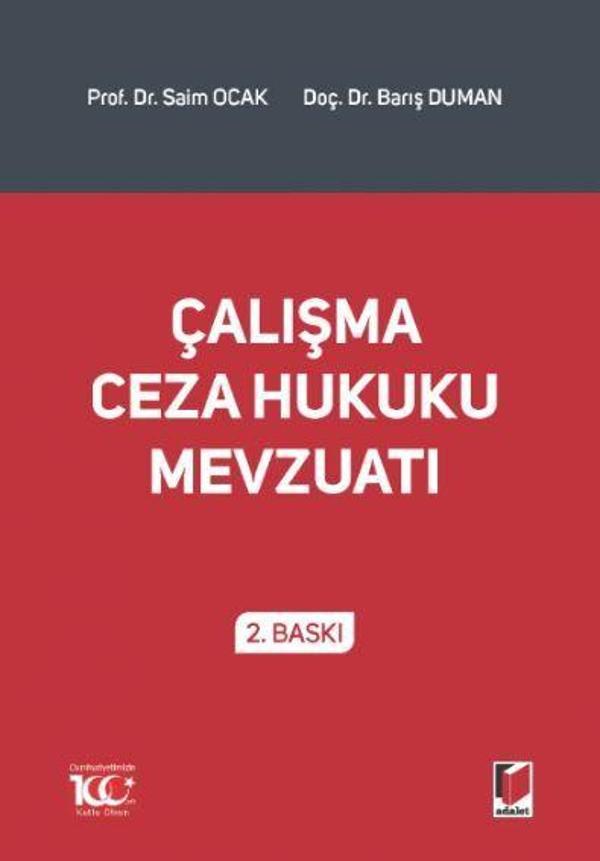 Çalışma Ceza Hukuku Mevzuatı - Adalet Yayınları - Image 1