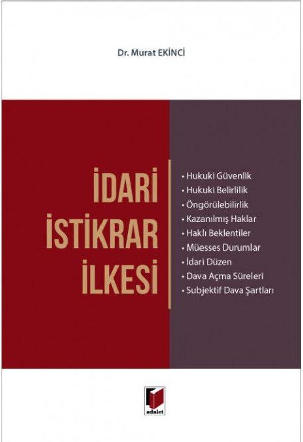 İdari İstikrar İlkesi - Adalet Yayınları - Image 1