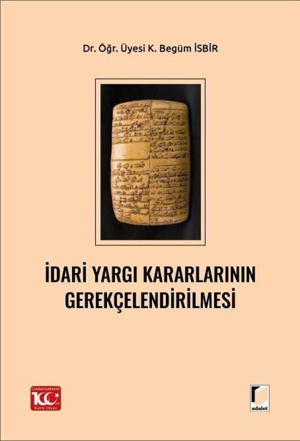 İdari Yargı Kararlarının Gerekçelendirilmesi - Adalet Yayınları - Image 1