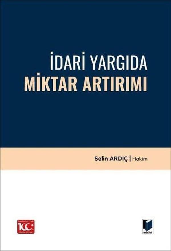 İdari Yargıda Miktar Artırımı - Adalet Yayınları - Image 1