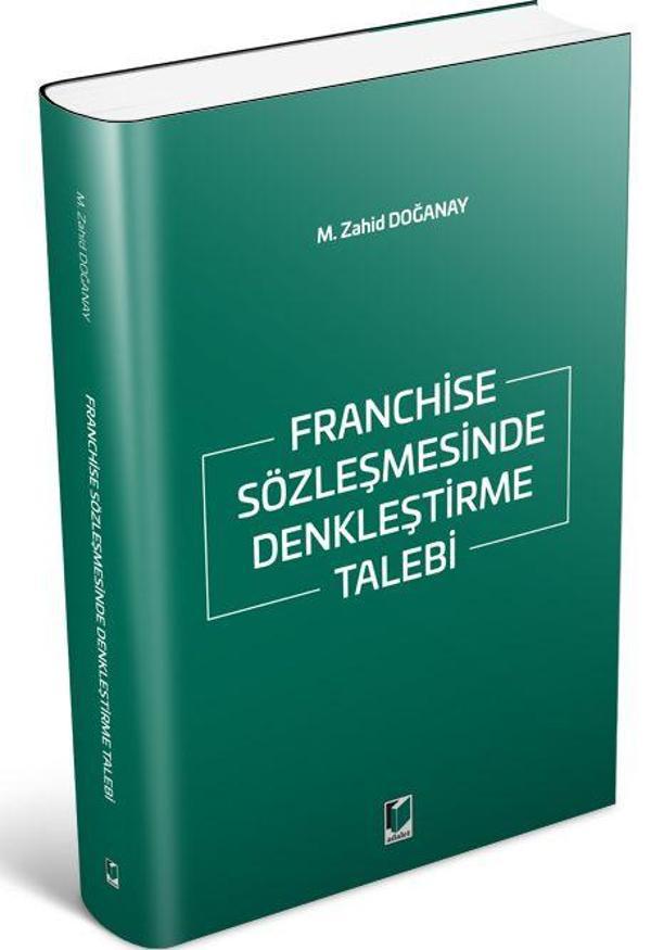 Franchise Sözleşmesinde Denkleştirme Talebi - Adalet Yayınları - Image 1