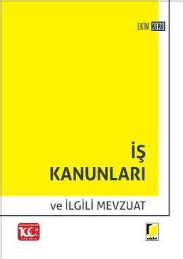 İş Kanunları ve İlgili Mevzuat (2023) - Adalet Yayınları - Image 1