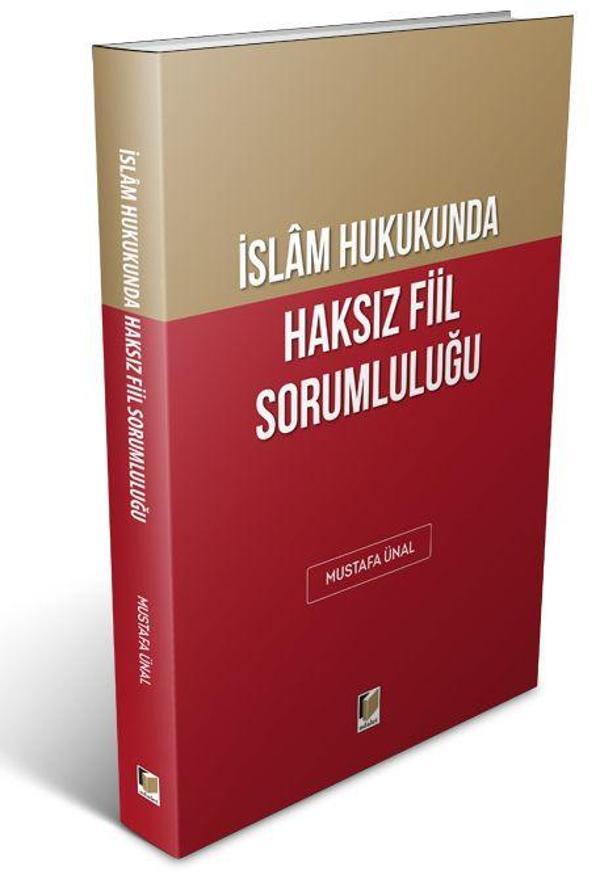 İslam Hukukunda Haksız Fiil Sorumluluğu - Adalet Yayınları - Image 1