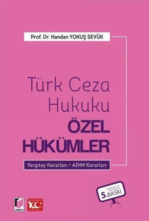 Türk Ceza Hukuku Özel Hükümler - Adalet Yayınları - Image 1