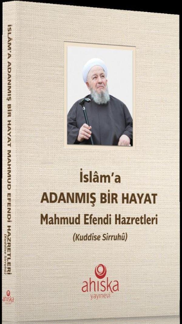 İslam'a Adanmış Bir Hayat - Ahıska Yayınevi - Image 1