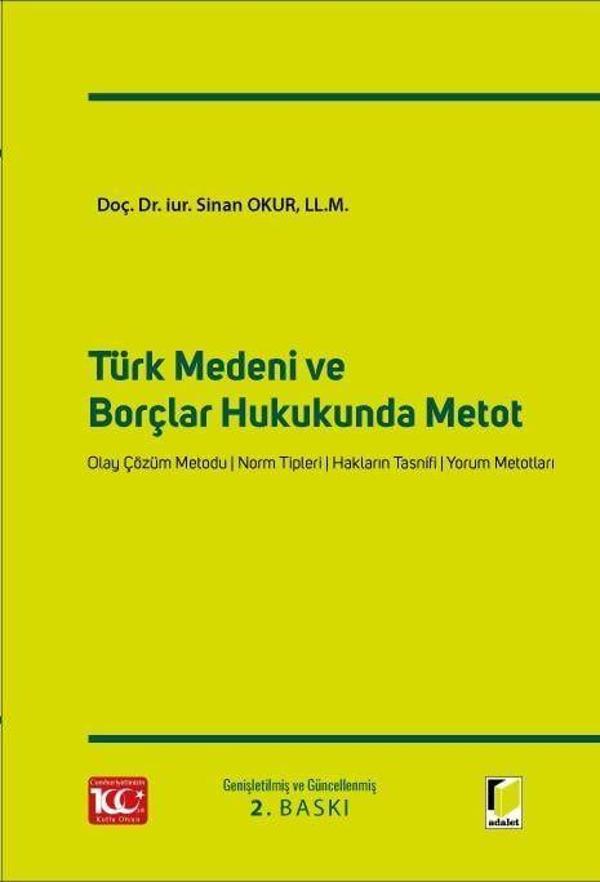 Türk Medeni ve Borçlar Hukukunda Metot - Adalet Yayınları - Image 1