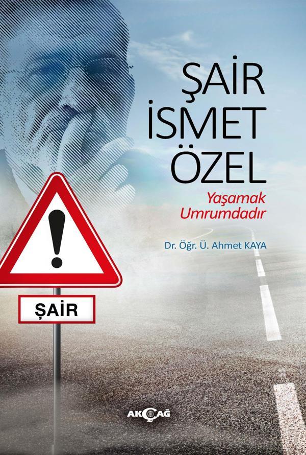 Şair İsmet Özel - Akçağ Yayınları - Image 1