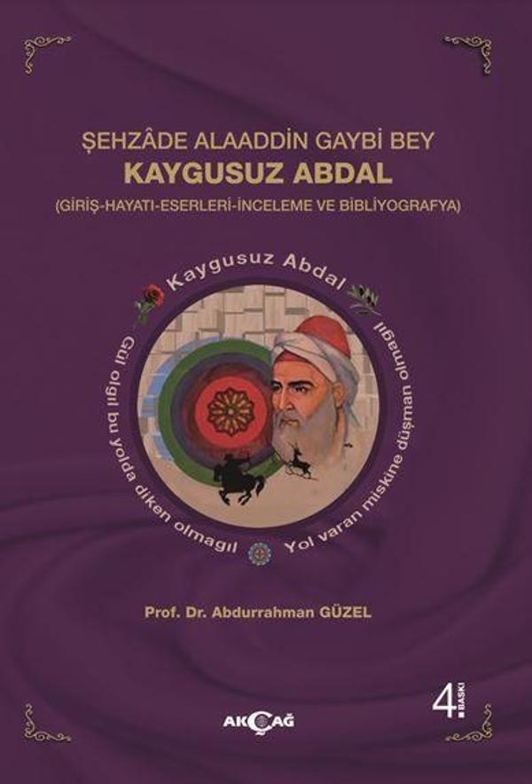 Şehzade Alaaddin Gaybi Bey Kaygusuz Abdal - Akçağ Yayınları - Image 1