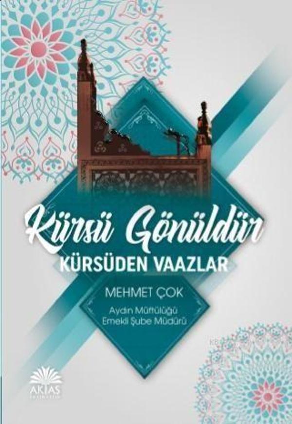 Kürsü Gönüldür Kürsüden Vaazlar - Aktaş Yayıncılık - Image 1