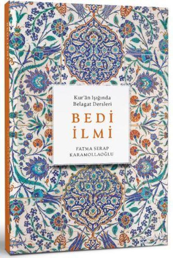 Kur’ân Işığında Belagat Dersleri Bedi İlmi - alBaraka Yayınları - Image 1