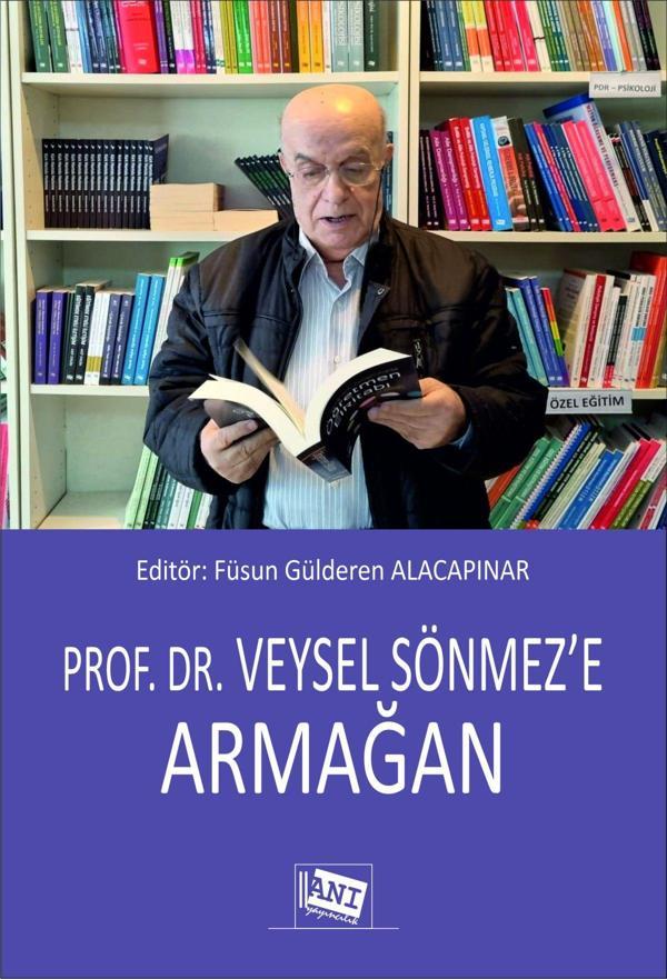 Prof. Dr. Veysel Sönmez'e Armağan - Anı Yayıncılık - Image 1