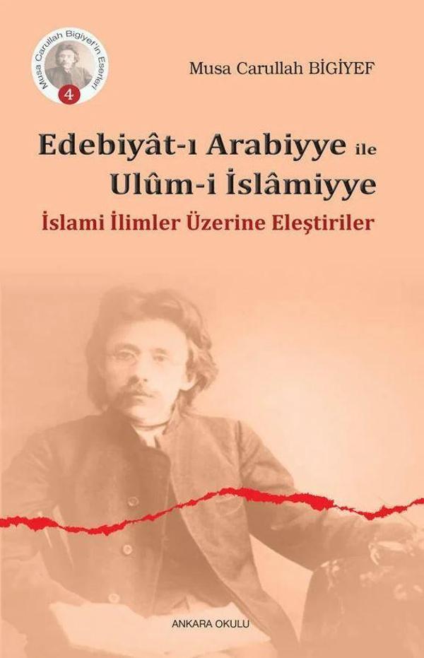 Edebiyat-ı Arabiyye ile Ulum-i İslamiyye - Ankara Okulu Yayınları - Image 1