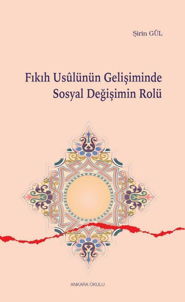 Fıkıh Usulünün Gelişiminde Sosyal Değişimin Rolü - Ankara Okulu Yayınları - Image 1