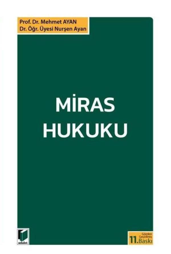 Miras Hukuku - Adalet Yayınları - Image 1